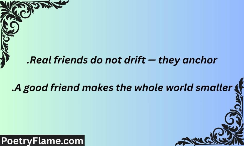Short friendship quotes