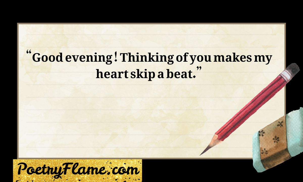 Beautiful Good Evening Love Messages for Him or Her 2026