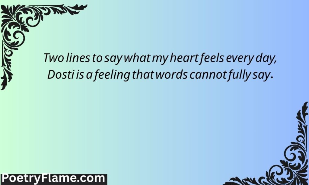 Dosti 2 Line Shayari